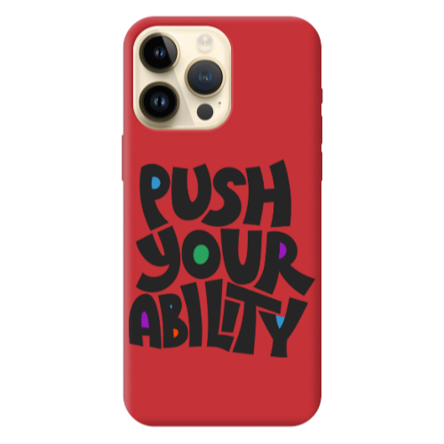Apple iPhone 13 Pro Max Push Your Ability Red Colored Silicone TPU Θήκη