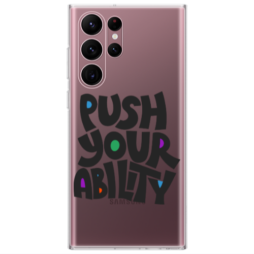 Samsung S22 Ultra Push Your Ability Transparent Silicone TPU Θήκη
