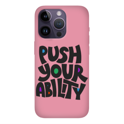 Apple iPhone 14 Pro  Push Your Ability Pink Colored Silicone TPU Θήκη