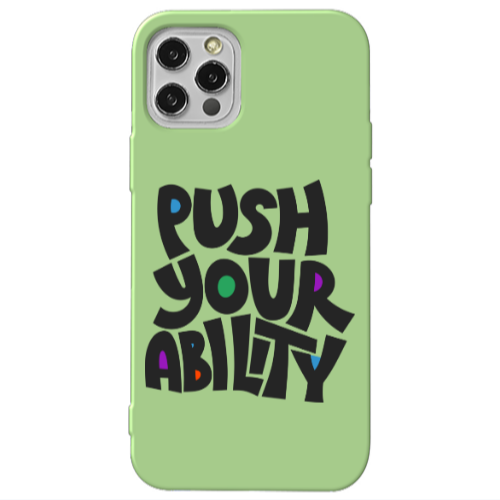 Apple iPhone 12 Pro Max Push Your Ability Light Green Colored Silicone TPU Θήκη