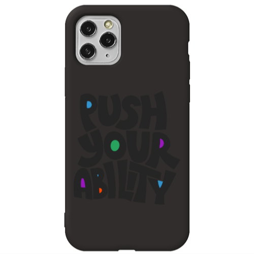 Apple iPhone 11 Pro Max Push Your Ability Black Colored Silicone TPU Θήκη