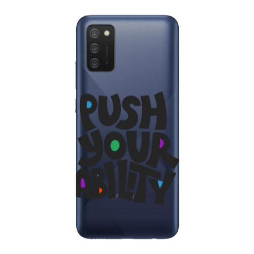 Samsung A03S Push Your Ability Transparent Silicone TPU Θήκη