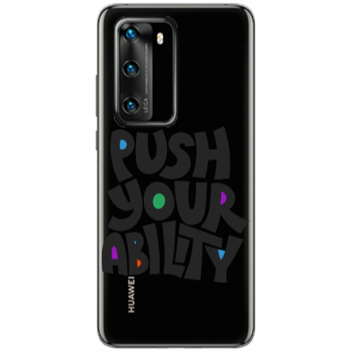 Huawei P40 Push Your Ability Transparent Silicone TPU Θήκη