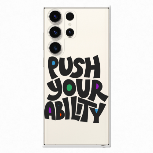 Samsung S24 Ultra Push Your Ability Transparent Silicone TPU Θήκη