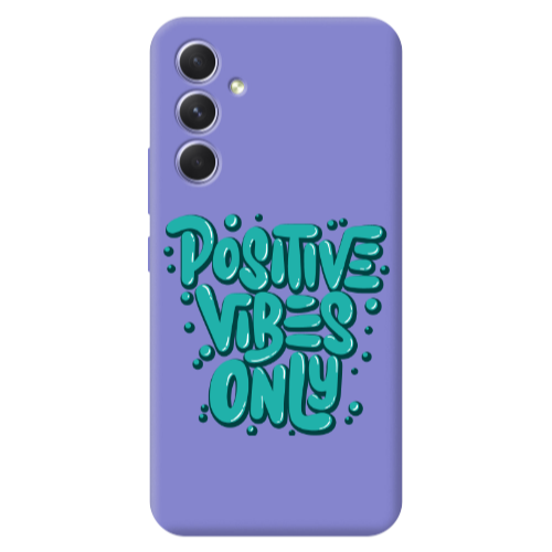 Samsung A56 Positive Vibes Only Purple Colored Silicone TPU Θήκη