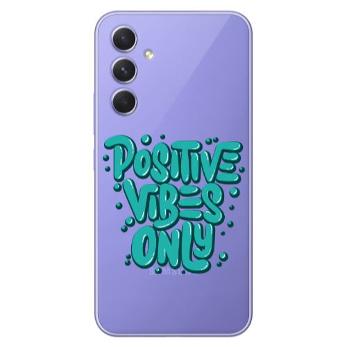 Samsung A56 Positive Vibes Only Transparent Silicone TPU Θήκη