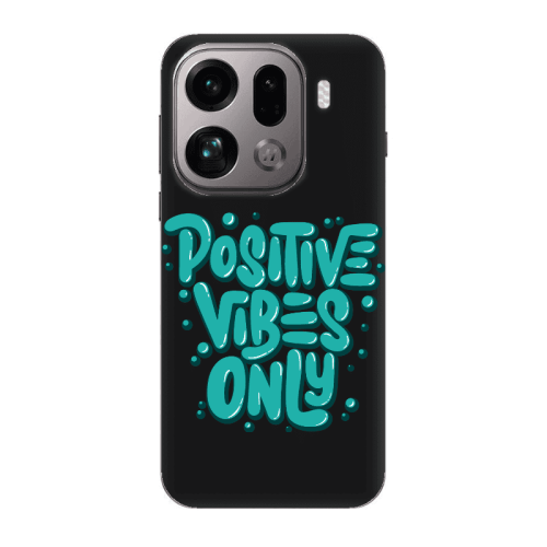 Oppo Find X9 Pro Positive Vibes Only Black Colored Silicone TPU Θήκη