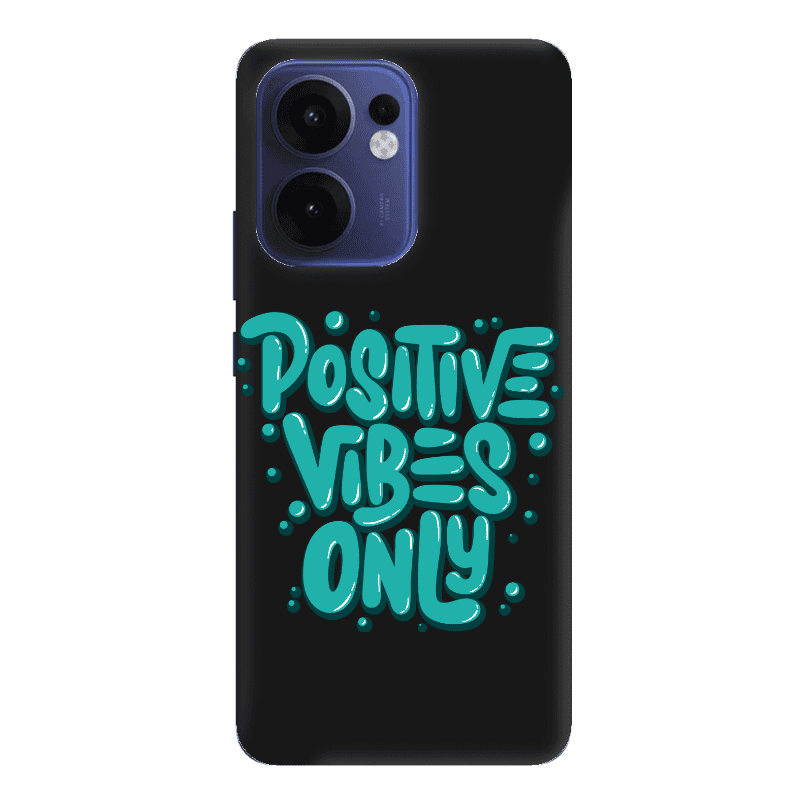 Oppo Reno 13 F Positive Vibes Only Black Colored Silicone TPU Θήκη