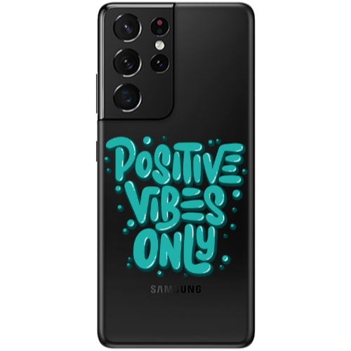 Samsung S21 Ultra Positive Vibes Only Transparent Silicone TPU Θήκη