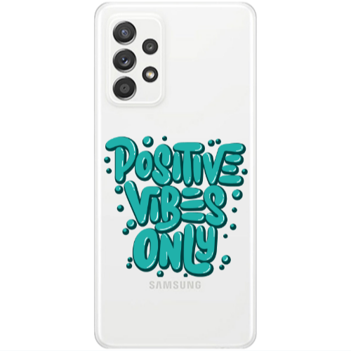 Samsung A53 Positive Vibes Only Transparent Silicone TPU Θήκη