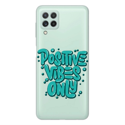 Samsung A22 4G Positive Vibes Only Transparent Silicone TPU Θήκη