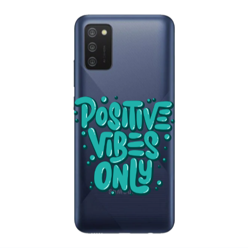 Samsung A03S Positive Vibes Only Transparent Silicone TPU Θήκη