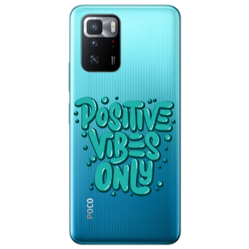 Xiaomi Poco X3 GT Positive Vibes Only Transparent Silicone TPU Θήκη