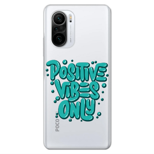 Xiaomi Poco F3 Positive Vibes Only Transparent Silicone TPU Θήκη