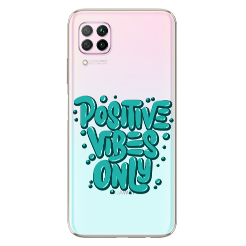 Huawei P40 Lite Positive Vibes Only Transparent Silicone TPU Θήκη