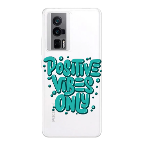Xiaomi Poco F5 Pro Positive Vibes Only Transparent Silicone TPU Θήκη