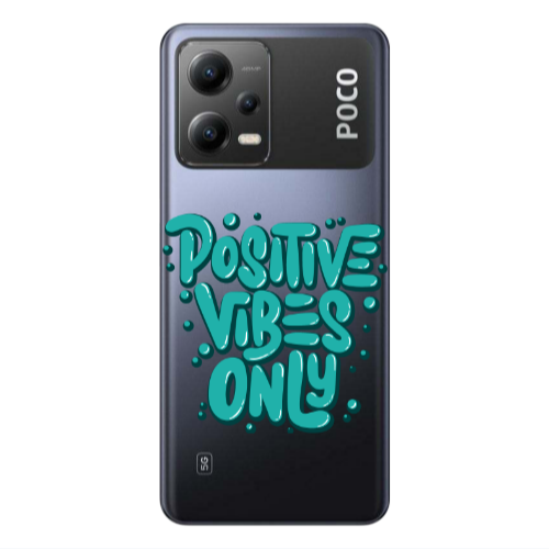 Xiaomi Poco X5 Positive Vibes Only Transparent Silicone TPU Θήκη