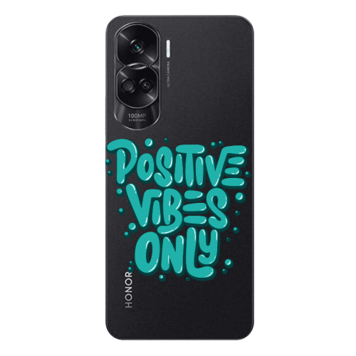 Honor 90 Lite 5G Positive Vibes Only Transparent Silicone TPU Θήκη