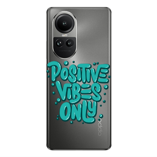 Oppo Reno10 5G Positive Vibes Only Transparent Silicone TPU Θήκη