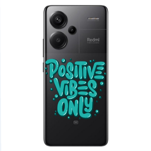 Xiaomi Redmi Note 13 Pro+ 5G  Positive Vibes Only Transparent Silicone TPU Θήκη