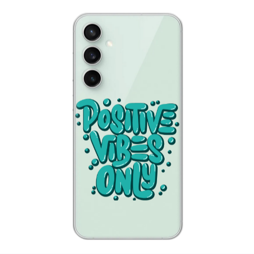 Samsung S24 Positive Vibes Only Transparent Silicone TPU Θήκη