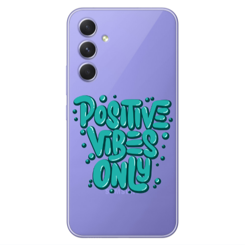 Samsung A55 Positive Vibes Only Transparent Silicone TPU Θήκη