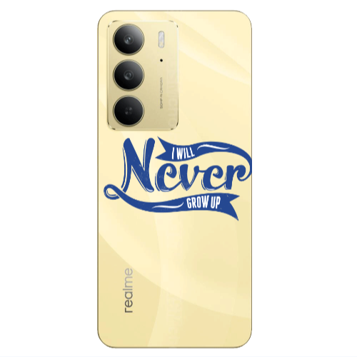 Realme C 75 I Will Never Grow Up Transparent Silicone TPU Θήκη