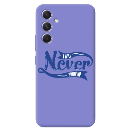 Samsung A36 I Will Never Grow Up Purple Colored Silicone TPU Θήκη