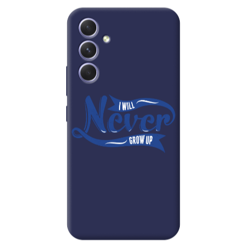 Samsung A56 I Will Never Grow Up Dark blue Colored Silicone TPU Θήκη