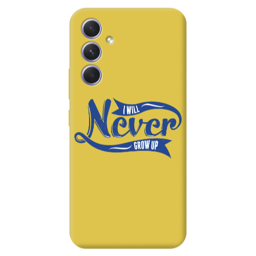 Samsung A56 I Will Never Grow Up Yellow Colored Silicone TPU Θήκη