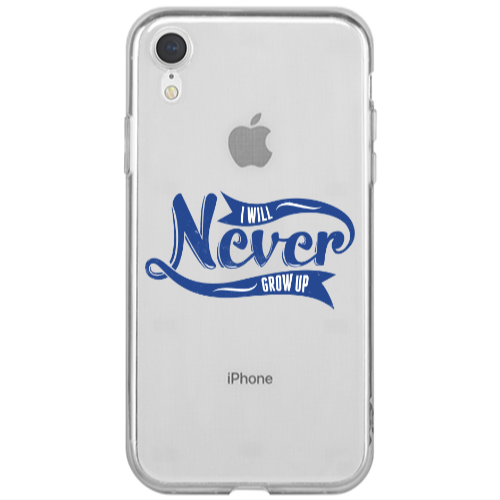 Apple iPhone Xr I Will Never Grow Up Transparent Silicone TPU Θήκη