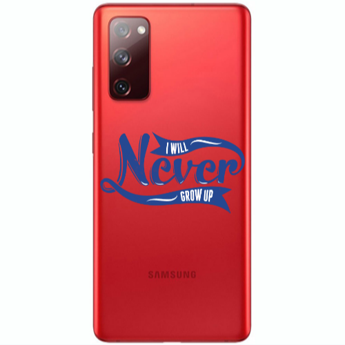 Samsung S20 FE I Will Never Grow Up Transparent Silicone TPU Θήκη