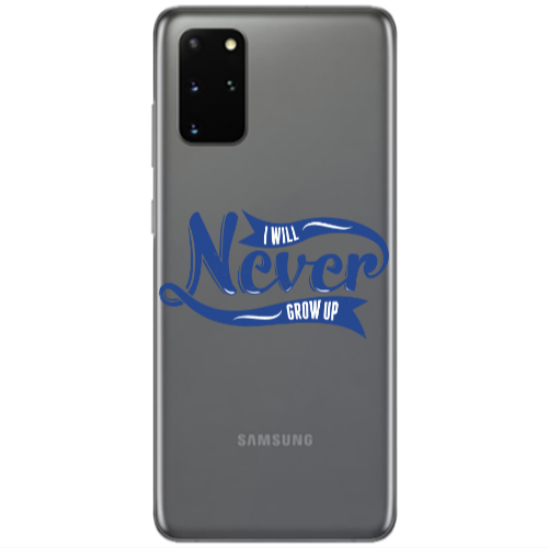 Samsung S20 Plus I Will Never Grow Up Transparent Silicone TPU Θήκη