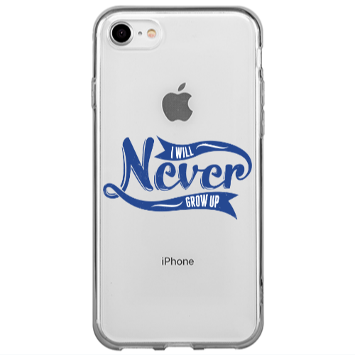 Apple iPhone 7 I Will Never Grow Up Transparent Silicone TPU Θήκη