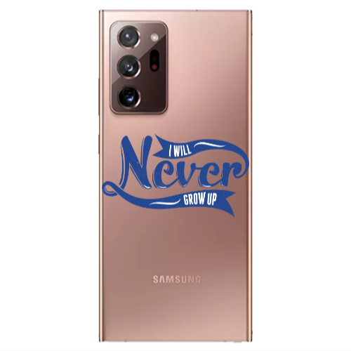 Samsung Note 20 Ultra I Will Never Grow Up Transparent Silicone TPU Θήκη