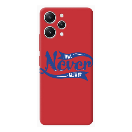 Xiaomi Redmi 12 I Will Never Grow Up Red Colored Silicone TPU Θήκη