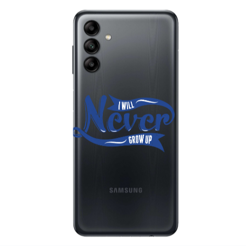 Samsung A13 5G I Will Never Grow Up Transparent Silicone TPU Θήκη