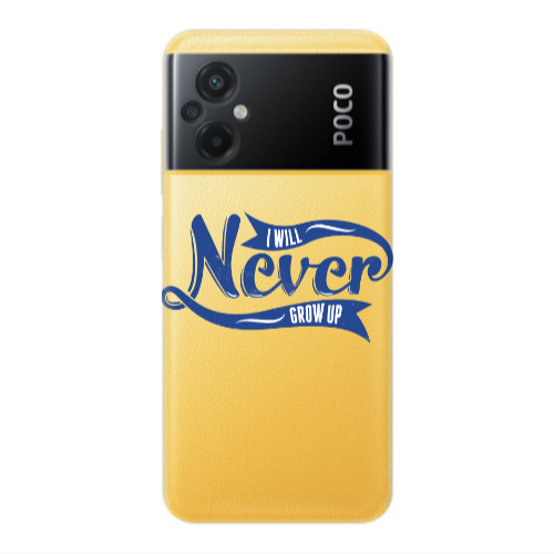 Xiaomi Poco M5 I Will Never Grow Up Transparent Silicone TPU Θήκη