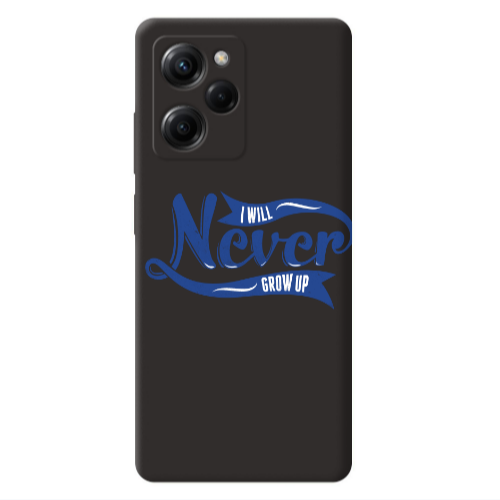Xiaomi Poco X5 Pro I Will Never Grow Up Black Colored Silicone TPU Θήκη