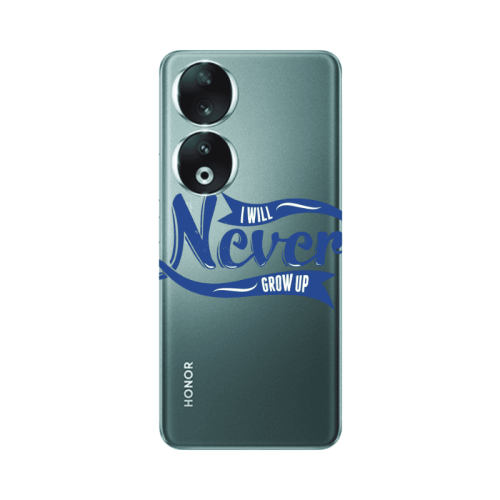 Honor 90 5G I Will Never Grow Up Transparent Silicone TPU Θήκη