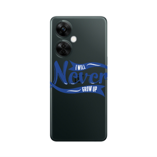 Oneplus Nord CE 3 Lite 5G I Will Never Grow Up Transparent Silicone TPU Θήκη