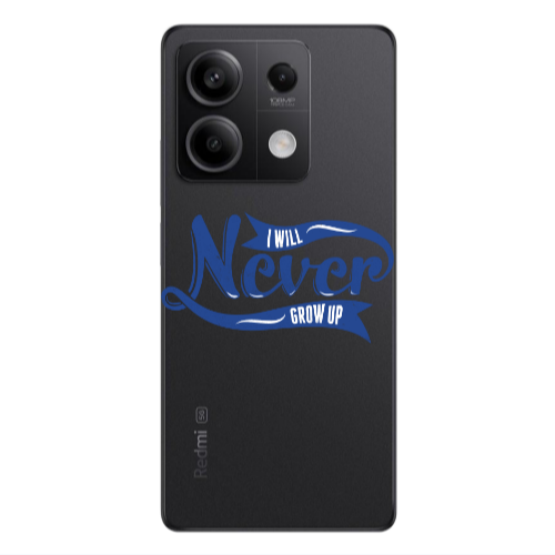 Xiaomi Redmi Note 13 5G I Will Never Grow Up Transparent Silicone TPU Θήκη
