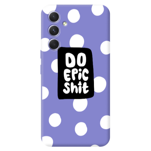 Samsung A56 Do Epic Shit Purple Colored Silicone TPU Θήκη