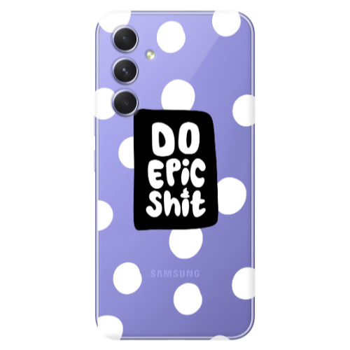 Samsung A56 Do Epic Shit Transparent Silicone TPU Θήκη