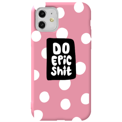 Apple iPhone 11  Do Epic Shit Pink Colored Silicone TPU Θήκη