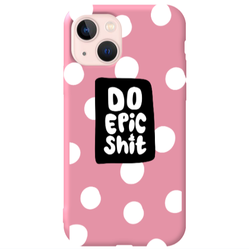 Apple iPhone 13 Do Epic Shit Pink Colored Silicone TPU Θήκη