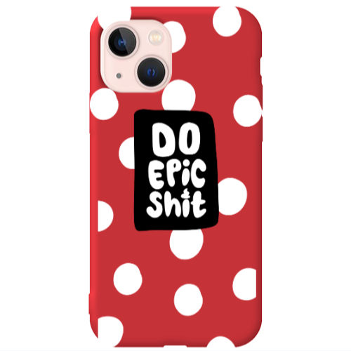 Apple iPhone 13 Do Epic Shit Red Colored Silicone TPU Θήκη