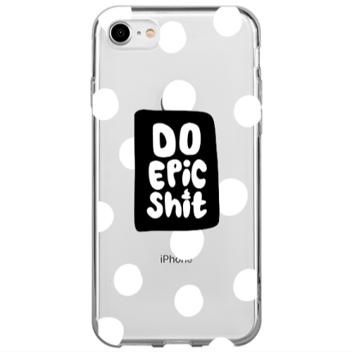 Apple iPhone 7 Do Epic Shit Transparent Silicone TPU Θήκη