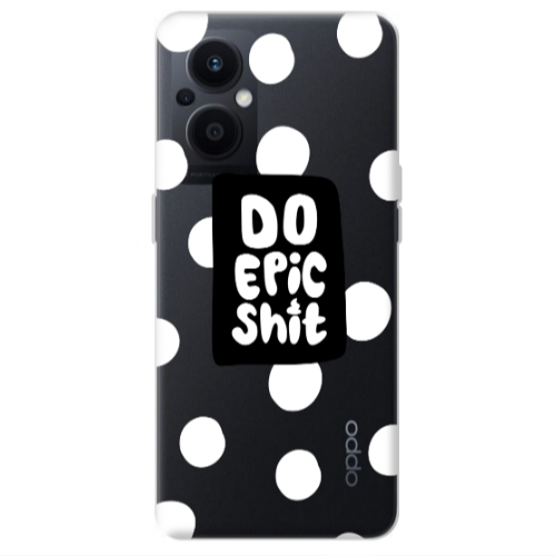 Oppo Reno 7 Lite Do Epic Shit Transparent Silicone TPU Θήκη