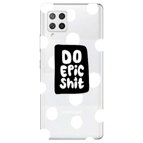 Samsung A42 5G Do Epic Shit Transparent Silicone TPU Θήκη